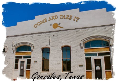 Gonzales - Come & Take It 2