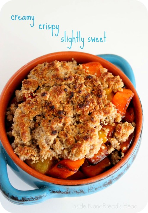 Roasted Sweet Potatoes & Pineapple with broiled struesel topping - Inside NanaBread's Head